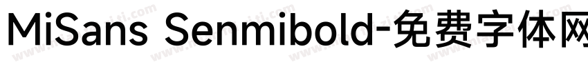 MiSans Senmibold字体转换